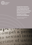 Cooperation In Prosecution Of Conflict-Related Sexual Violence: Guiding ...